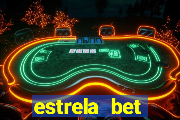 estrela bet download app